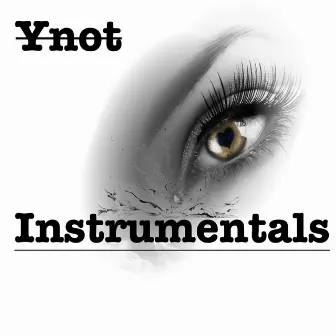 Ynot Instrumentals by Ynot