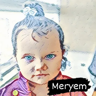 Meryem by Lord