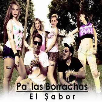 Pa' las Borrachas by El $Abor