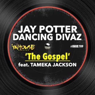 The Gospel by Jay Potter