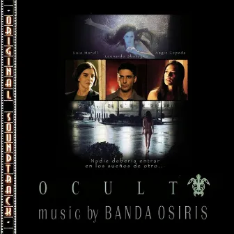 O.S.T. Oculto by Banda Osiris