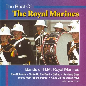 The Best of The Royal Marines by The Band Of H.M. Royal Marines