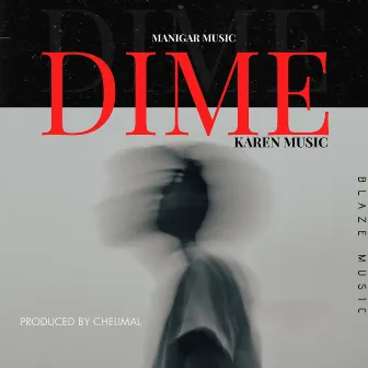 Dime by Manigar Music