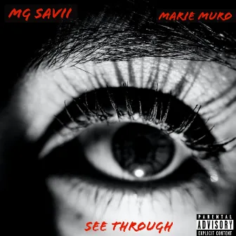 See Through by MG Savii