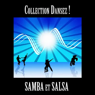 Collection Dansez Volume VII, La Samba et la Salsa by Tropical Orchestra