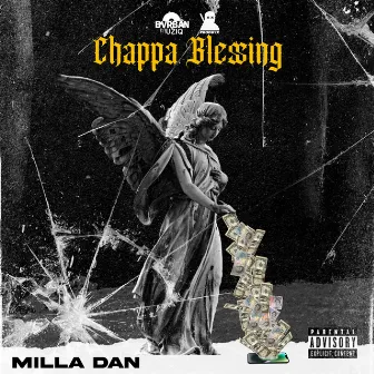 Chappa Blessing by Milla Don