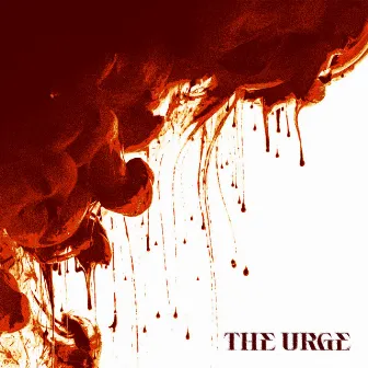 The Urge by Tyler Connolly