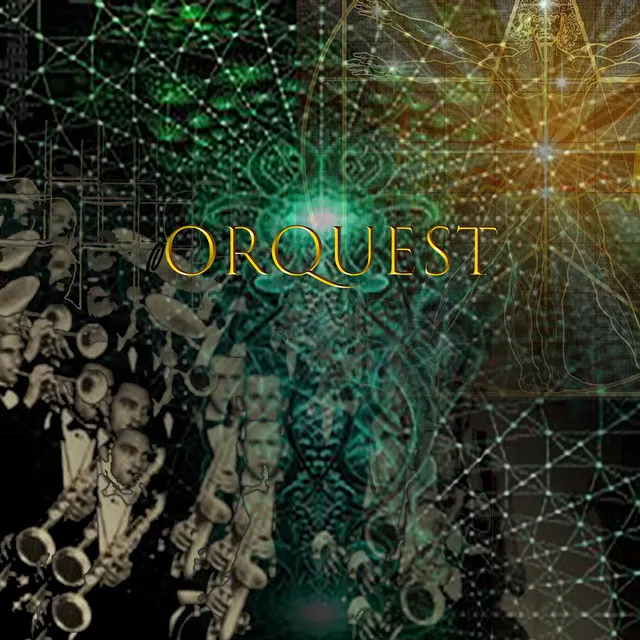 Orquest