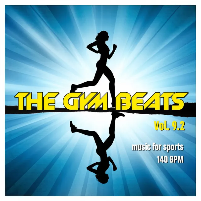 The Gym Beats, Vol. 9.2 (Music for Sports - 140 Bpm)