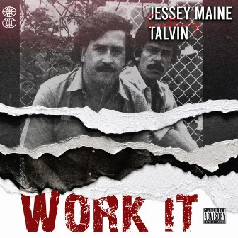 Work It by Jessey Maine