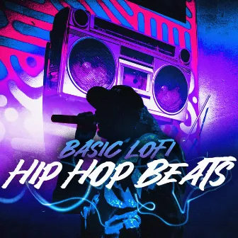 Basic Lofi Hip Hop Beats by LoFi Hip Hop Beats