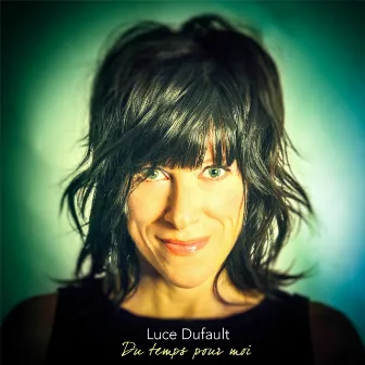 Du temps pour moi by Luce Dufault