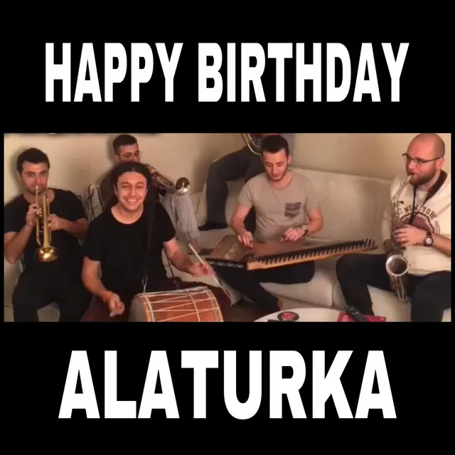 Happy Birthday Doğum Günü Alaturka