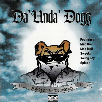 Fresh Out Da Gatez: The Autobiography by Da'Unda'Dogg