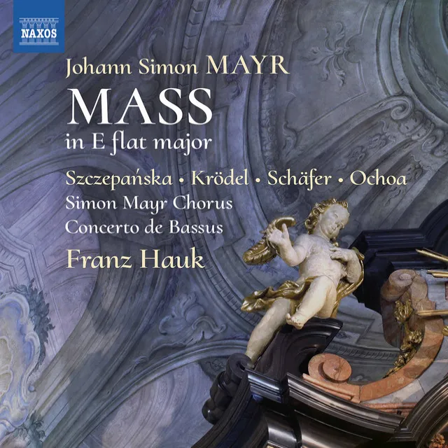 Mayr: Mass in E-Flat Major (Arr. F. Hauk & M. Hößl)