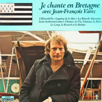 Je chante en Bretagne by Jean-François Varec