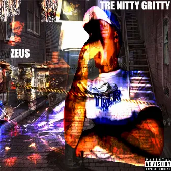 ALLA THAT by Tre Nitty Gritty