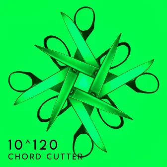 10^120 by Chord Cutter