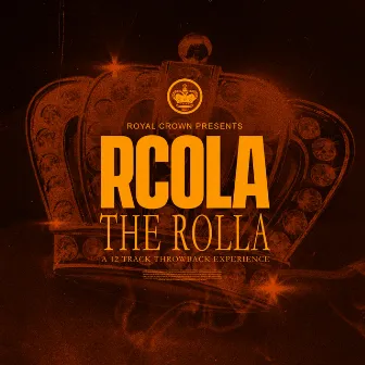 The Rolla by RCola