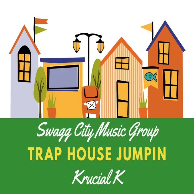 Trap House Jumpin'