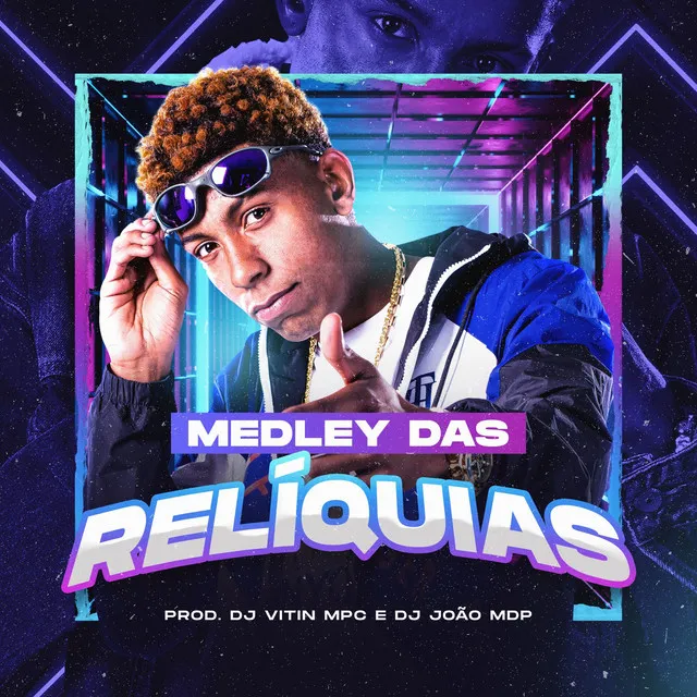 Medley das Relíquias