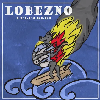 Culpables by Lobezno