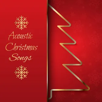 Acoustic Christmas Songs by Christmas Music Hits