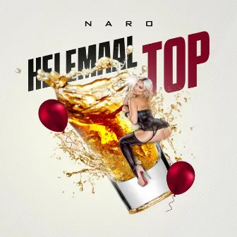 Helemaal Top by Naro