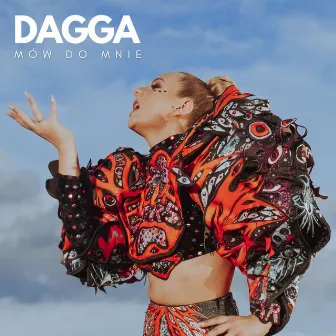 Mów Do Mnie by Dagga