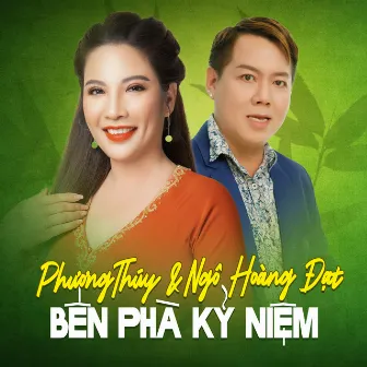 Bến Phà Kỷ Niệm by Ngô Hoàng Đạt