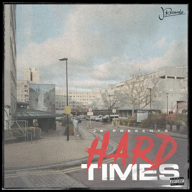 HARD TIMES