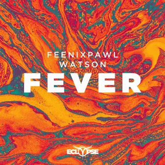 Fever by Watson