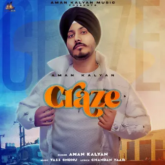 Craze by AMAN KALYAN