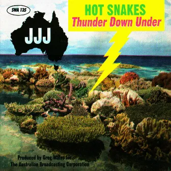 Thunder Down Under by Hot Snakes