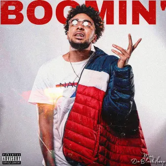 Boomin' by Mac Dablacksheep