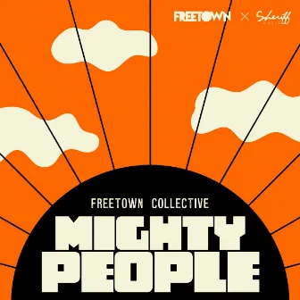 Mighty People by Freetown Collective