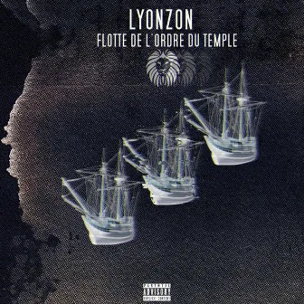 La Flotte de L'ordre Du Temple by Lyonzon