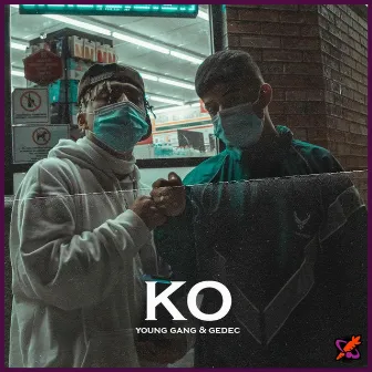 KO by Young Gang