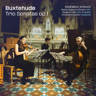 Buxtehude: Trio Sonatas, Op. 1 by Christophe Gauthier