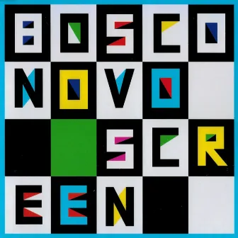 Novo Screen by Bosco