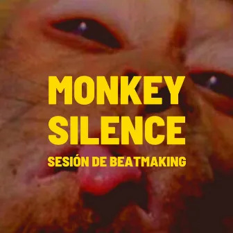 Monkey Silence Sesión De Beatmaking by Fleyk One