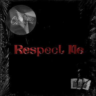 Respect Me by Cosmicka