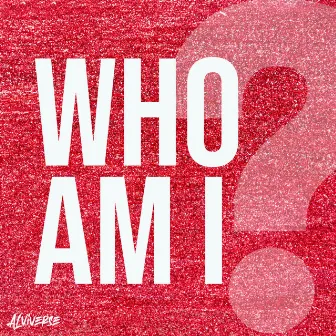 Who Am I? by Alviverse