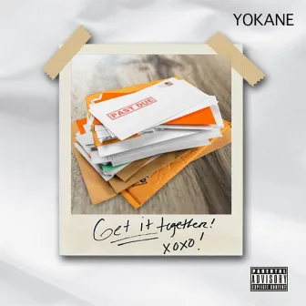 Get It Together by YOKANE