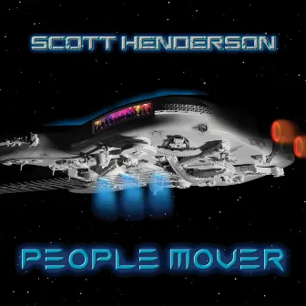 People Mover by Scott Henderson