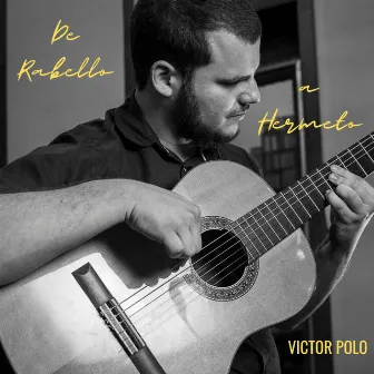 De Rabello a Hermeto by Victor Polo