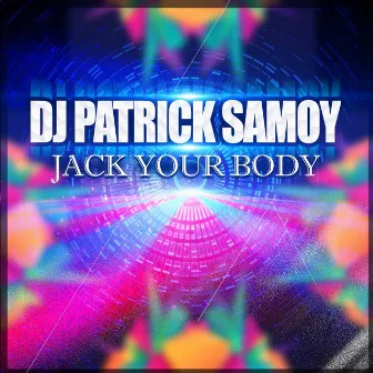 Jack Your Body (90's Club Remix) by DJ Patrick Samoy