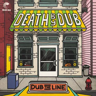 Dub the Line by Death by Dub