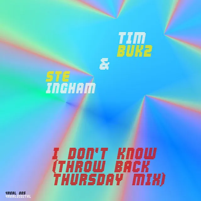 I Don't Know (Throw Back Thursday Mix)