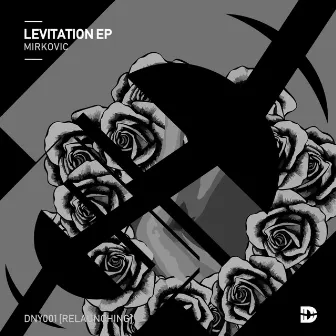 Levitation EP [RELAUNCHING] by Mirkovic